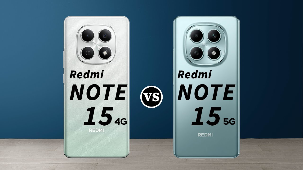 Redmi Note 15 4G vs Redmi Note 15 5G: Which One Should You Buy in 2026?