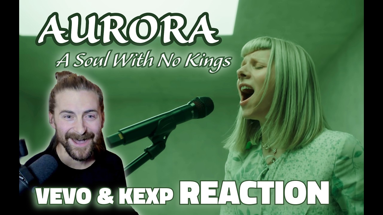Aurora  - A Soul with No King (REACTION)