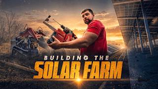 Building The Solar Farm