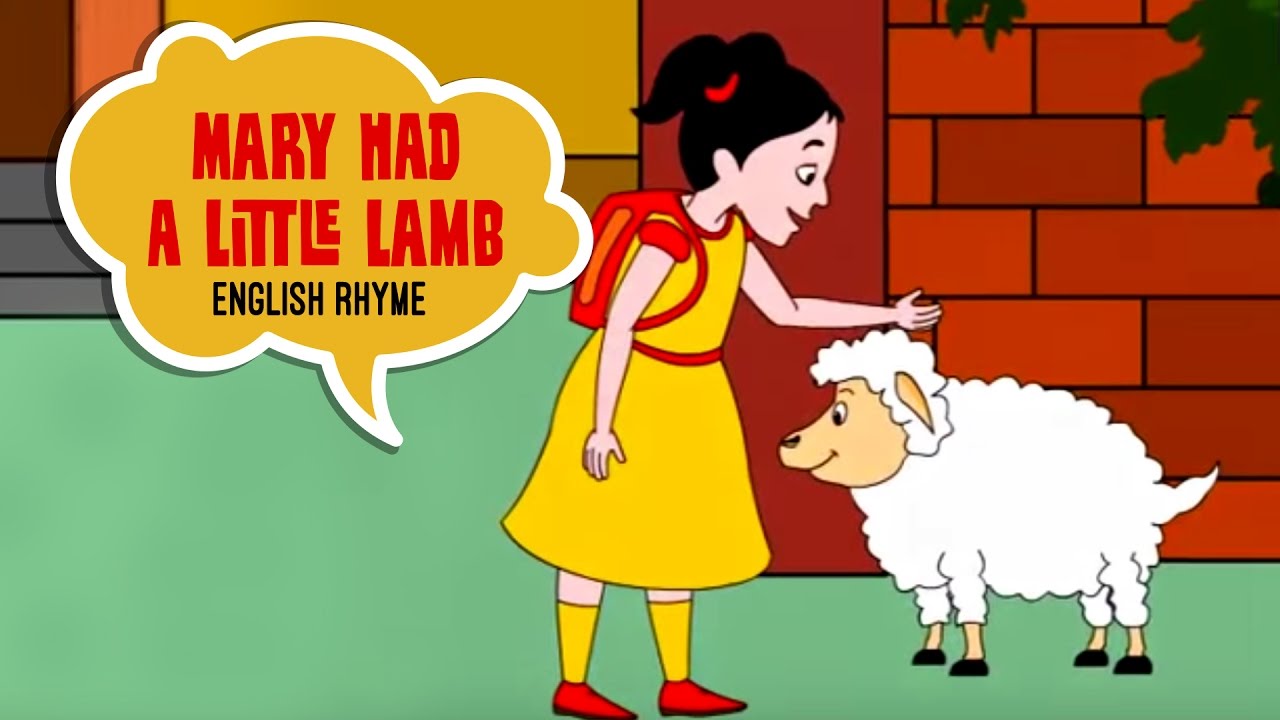 Mary Had A Little Lamb Rhymes For Children Nursery Rhymes English