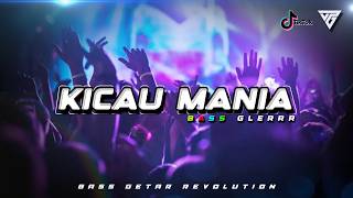 PARTY KICAU MANIA 💦🌴 - BASS GETAR REVOLUTION REMIX