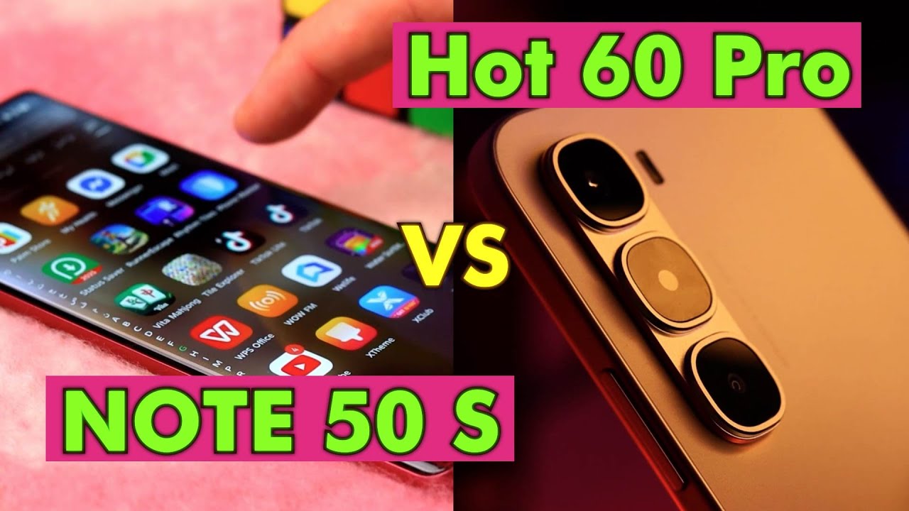 💥 مين يستحق الشراء؟ مقارنة نارية بين Infinix Note 50S و Hot 60 Pro