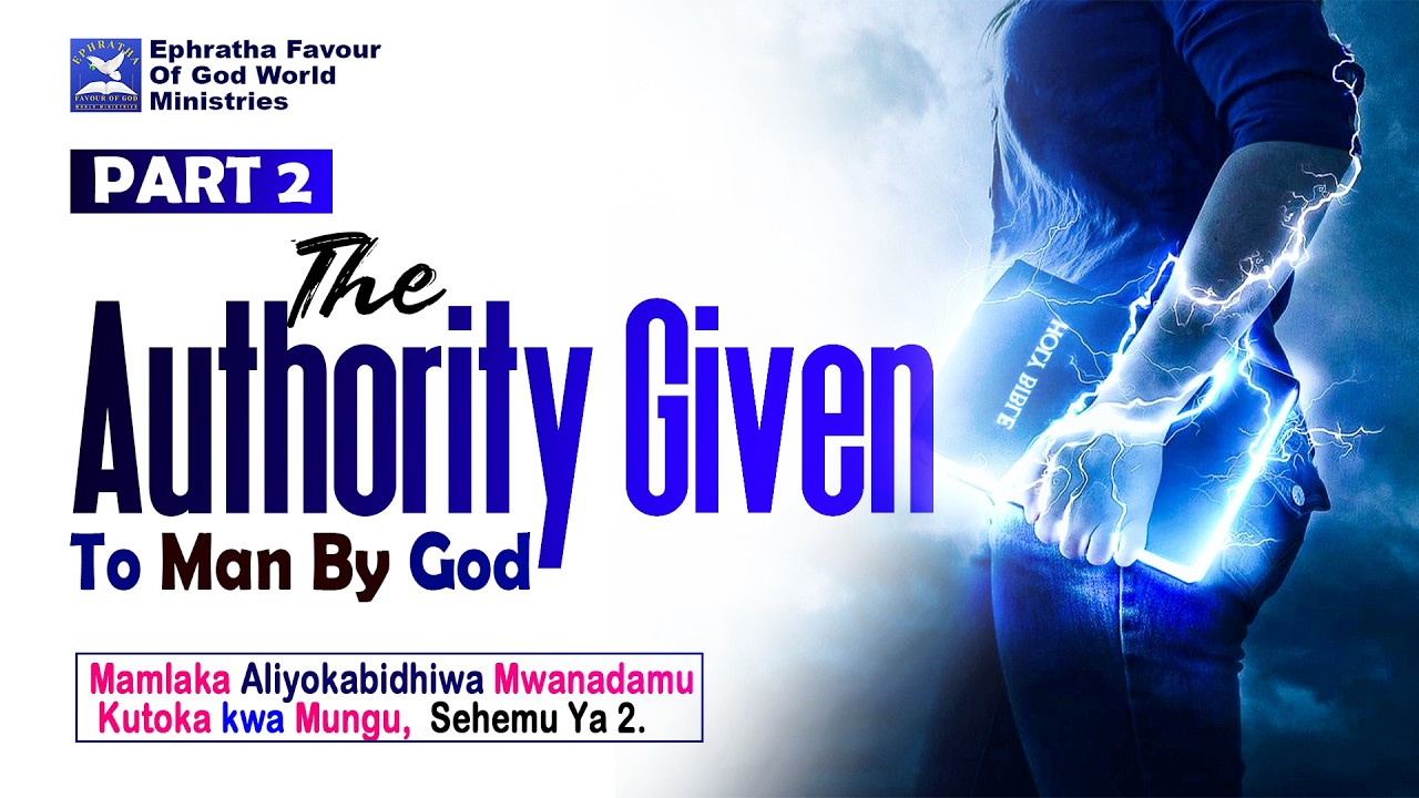 Topic || Part2 :The Authority Given To Man By God