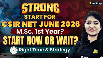 CSIR NET June 2026 Preparation Strategy | Roadmap for M.Sc. 1st Year Students | Right Time Strategy