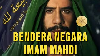 PANJI HITAM DARI TIMUR ADALAH BENDERA NEGARA IMAM MAHDI?