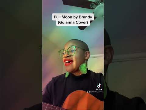 Full Moon by Brandy(Guianna Cover)