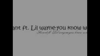 Avant ft. Lil wayne-you know what