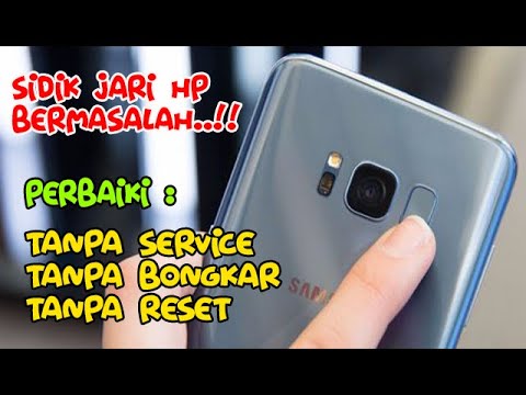 CARA MENGATASI SIDIK JARI (FINGERPRINT) HP TIDAK BISA