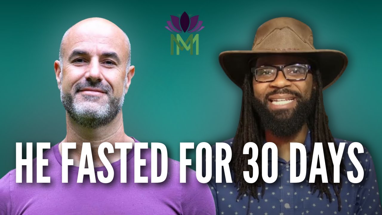 The Spiritual and Physical Benefits of Fasting w/ Chris James