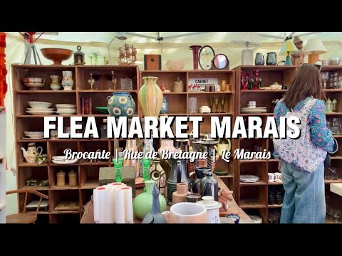 蚤の市】パリ・ブルターニュ通りブロカント | Brocante dans le Marais