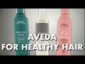 Aveda for Healthy Hair with Botanical Repair, Damage Remedy and Nutriplenish