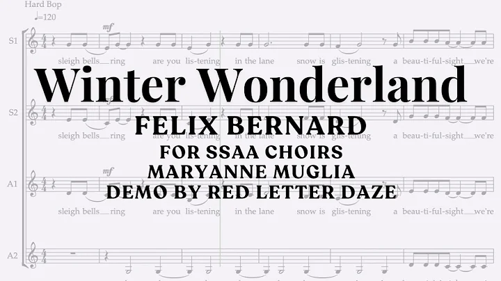 "Winter Wonderland" - for SSAA choirs arranged by ...