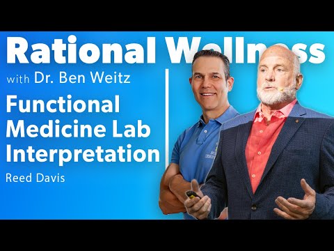 What Most Practitioners Miss When Interpreting Functional Medicine Labs with Reed Davis: RWP 444