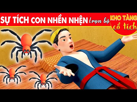 SỰ TÍCH CON NHỆN Trọn Bộ | Kho Tàng Phim Cổ Tích 3D | Cổ Tích Việt Nam Mới Nhất | THVL Hoạt Hình 2023 mới nhất