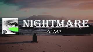 Alma - Nightmare (Lyrics)