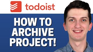 How To Archive Project In Todoist