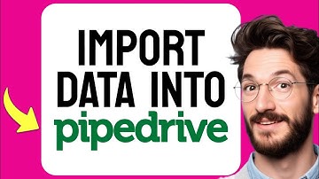 How to IMPORT Data into Pipedrive (Step by Step) 2025
