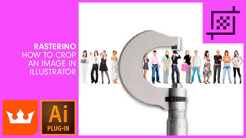 RASTERINO | How to Crop an Image in Illustrator