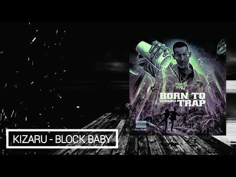 KIZARU - BLOCK BABY