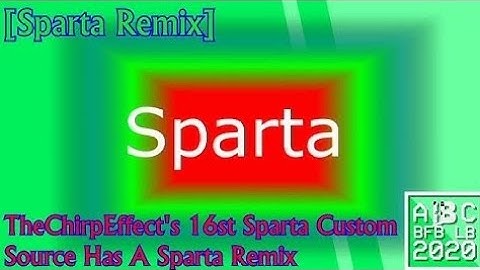 [REUPLOAD/Sparta Remix] TheChirpEffect