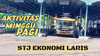 BUS EKONOMI STJ LARIS 🔥Pantauan Minggu Pagi di Terminal Magetan