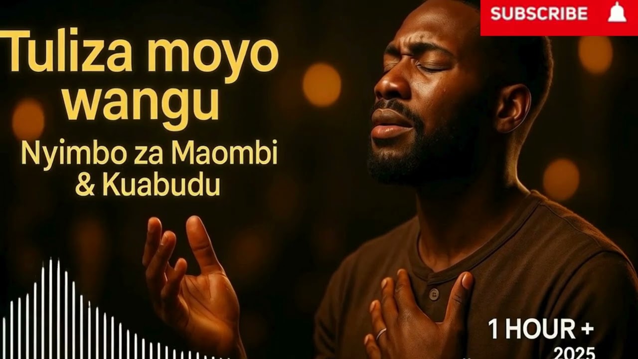 Tuliza Moyo Wangu Ee Bwana — Nyimbo za Maombi na Kuabudu | 2 Hour Deep Swahili Worship & Prayer