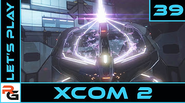 XCOM2 | Ep39 | Advent Network Tower | Let