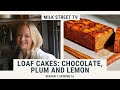 Loaf Cakes: Chocolate, Plum and Lemon | Milk Street TV Season 7, Episode 16