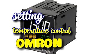 How to set the beginner OMRON E5CC Temperature control