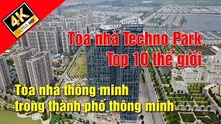 Techno Park Tower. Tòa Nhà Văn Phòng Thông Minh Thuộc Top 10 Thế Giới