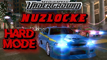 The Need For Speed Underground Nuzlocke Broke Me