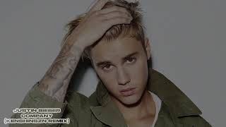 justin bieber - company (kenshinszn remix)