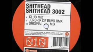 Shithead - Shithead 3002