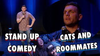 Cats and Roommates | Chris Distefano | Stand Up Comedy