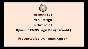 VLSI Design | Dynamic CMOS Logic Design Part-2 | AKTU Digital Education