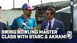 Swing bowling Masterclass with Wasim Akram and Mitch Starc! | Fox Cricket