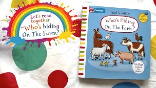 Who’s Hiding On The Farm? A read aloud story for children