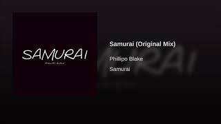 Phillipo Blake - Samurai