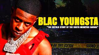 Blac Youngsta The Secret Life Of The South Memphis Savage