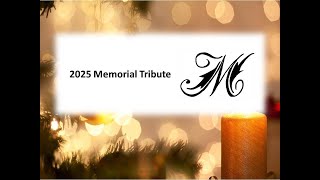 2025 Memorial Slideshow Tribute