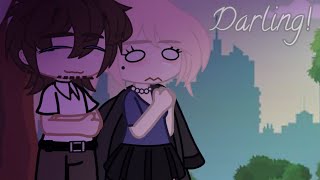 Darling! || William and Mrs Afton