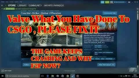 CSGO keeps crashing after Danger zone update II RIP VALVE AND CSGO