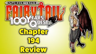 Human Dragons!!! (Fairy Tail 100 Year Quest Chapter 194 Review)