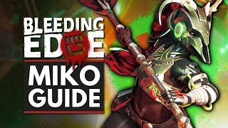 BLEEDING EDGE | Miko Guide - Abilities, Supers, Tips & Tricks