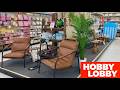 HOBBY LOBBY SHOP WITH ME FURNITURE ARMCHAIRS SPRING DECOR KITCHENWARE SHOPPING STORE WALK THROUGH
