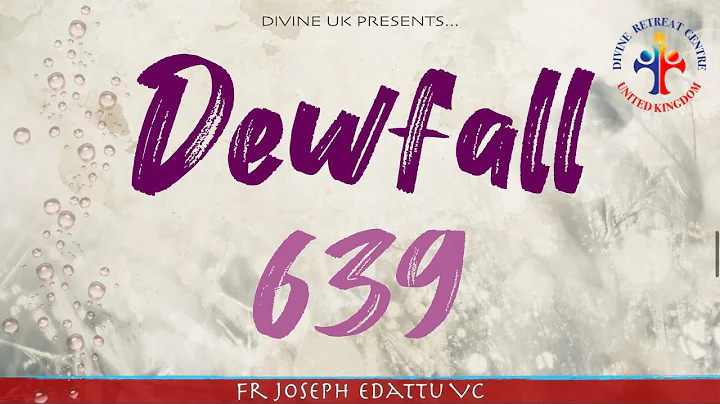 Dewfall 639 - Do not fall into the grip of passion