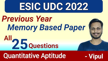 ESIC UDC 2022 | ESIC UDC Previous Year Paper | ESIC UDC Memory Based Paper | Quant by VIPul