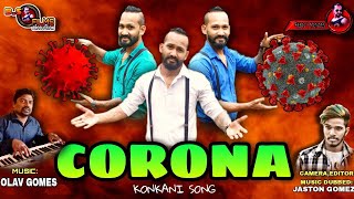 Corona, a konkani song (Benny Mendes feat:  olav Gomes)coronavirus