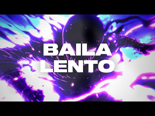 BAILA LENTO 🔥 [SLOWED & BASS BOOSTED]