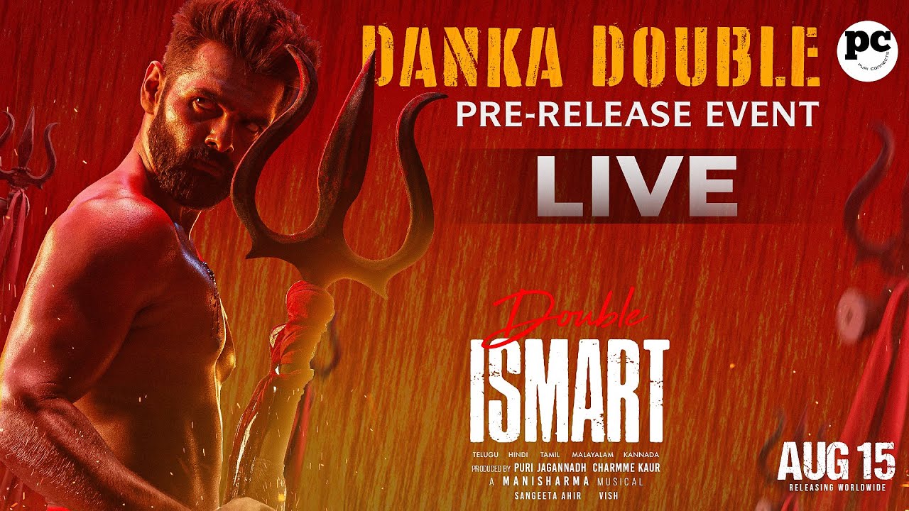 #DoubleiSmart Danka Double Pre Release Event LIVE| RAmPOthineni | PuriJagannadh| AUGUST 15th RELEASE